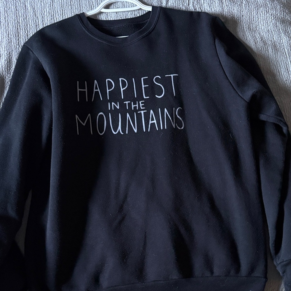 Happiest in the mountains sweatshirt